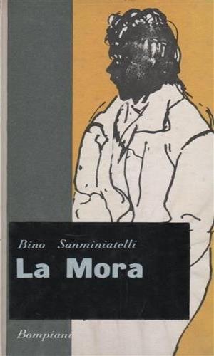 Mora - Bino Sanminiatelli - copertina