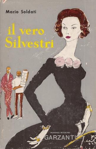Il vero Silvestri - Mario Soldati - copertina
