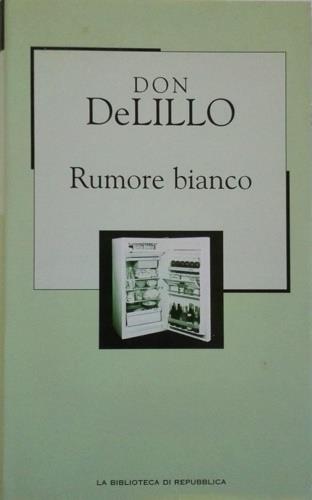 Rumore bianco - Don DeLillo - copertina