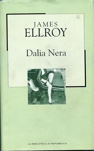 Dalia nera - James Ellroy - copertina