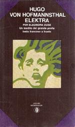 Elektra. Per Eleonora Duse. Un inedito