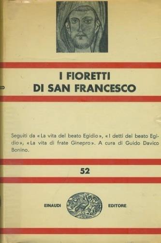 I fioretti di San Francesco. Seguiti da: La vita del Beato - Francesco Sani - copertina
