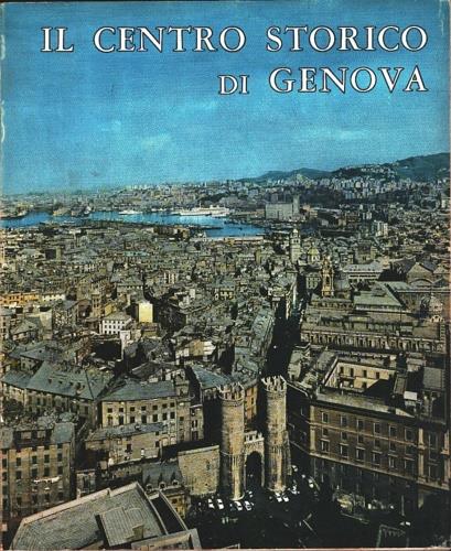 Il centro storico di Genova - copertina