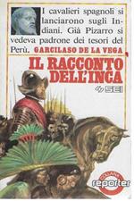 Il racconto dell'Inca. Estratto dai Comentarios Reale