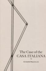 The Case of the Casa Italiana