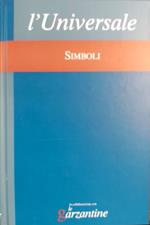 Simboli. L'universale. La grande enciclopedia tematica