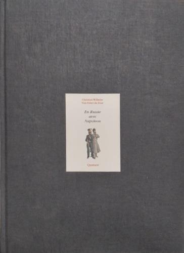 En Russie avec Napoléon. Mémoires illustrés du major Christian Wilhelm von Faber du Faur, 1812 - copertina