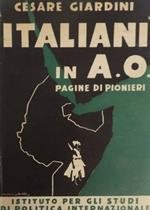 Italiani in A O. Pagine di pionieri