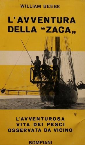 L' avventura della "Zaca" - William Beebe - copertina
