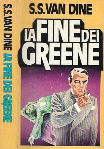 fine dei Greene - S. S. Van Dine - copertina