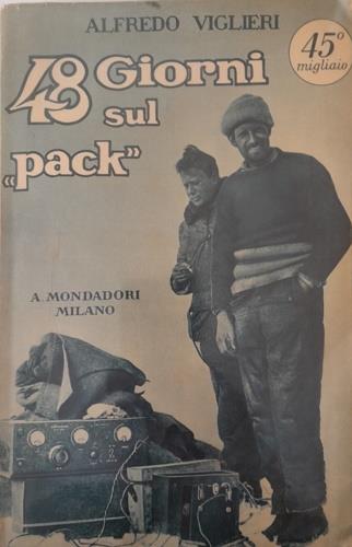 48 giorni sul "Pack" - Alfredo Viglieri - copertina