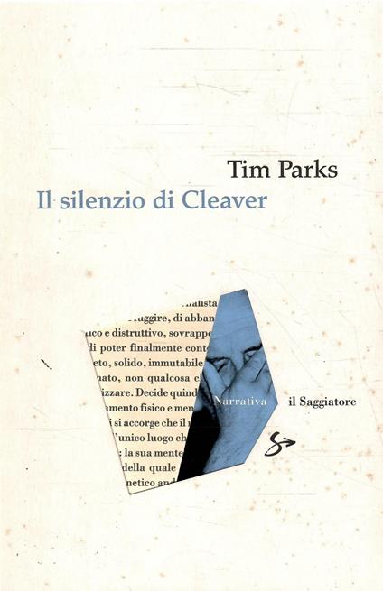 Il Silenzio Di Cleaver - Tim Parks - copertina