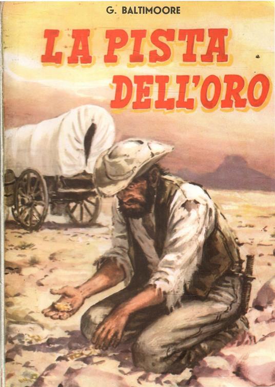 Pista Dell'Oro - G. Baltimoore - copertina