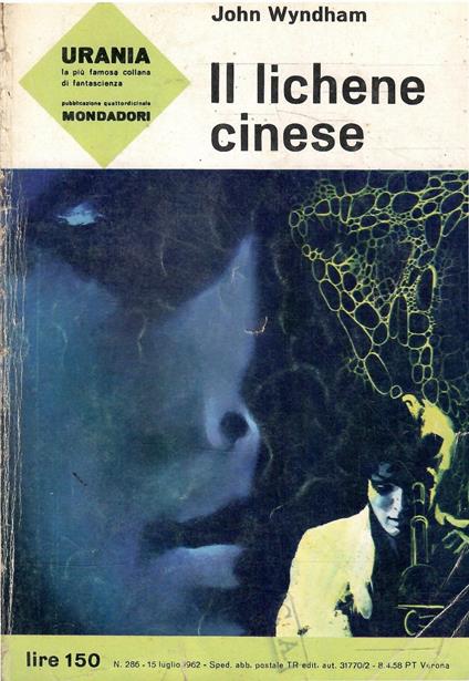 Il Lichene Cinese - Urania N. 286 - John Wyndham - copertina