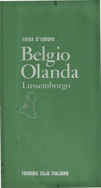 Guida D'Europa - Belgio Olanda Lussemburgo - copertina