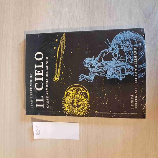 Il Cielo Caos E Armonia Del Mondo - Jean-Pierre Verdet - copertina