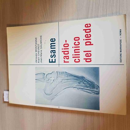 Esame Radioclinico Del Piede - copertina
