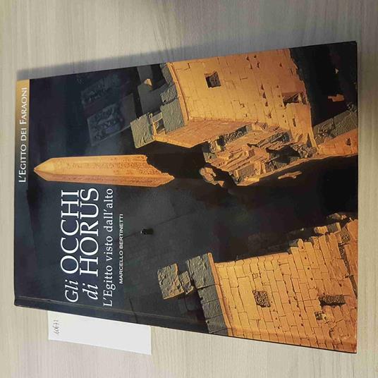 Gli OCCHI DI HORUS - Marcello Bertinetti - copertina