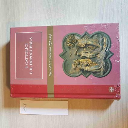 I Cattolici E Il Dopoguerra - copertina