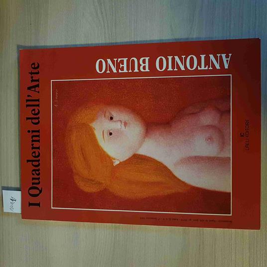 ANTONIO BUENO opere illustrate I QUADERNI DELL'ARTE - copertina