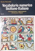 Vocabolario numerico siciliano-italiano per l'interpretazione dei sogni ad uso dei giocatori del lotto