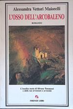 L' osso dell'arcobaleno