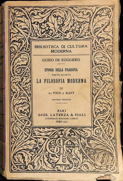 Storia della filosofia. Parte IV. La filosofia moderna. vol.III, da Vico a Kant - Guido De Ruggiero - copertina