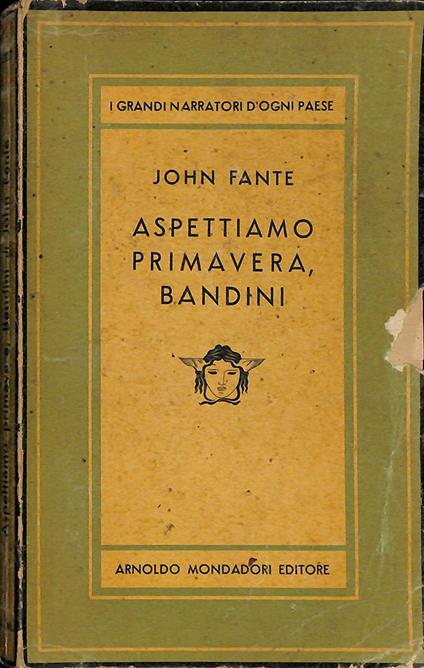 Aspettiamo primavera, Bandini - John Fante - copertina