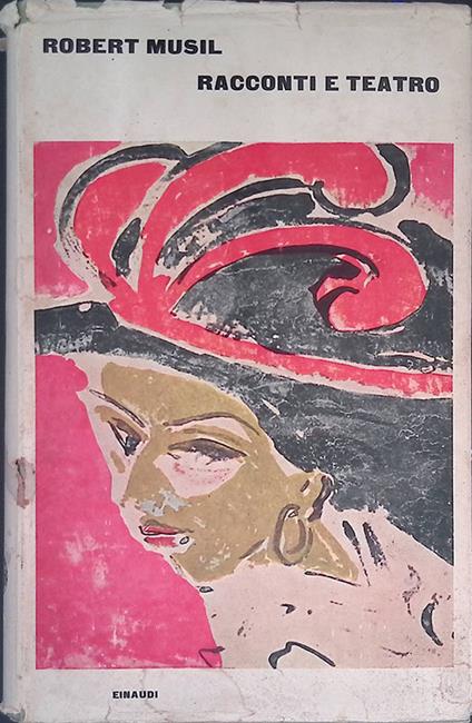 Racconti e teatro - Robert Musil - copertina