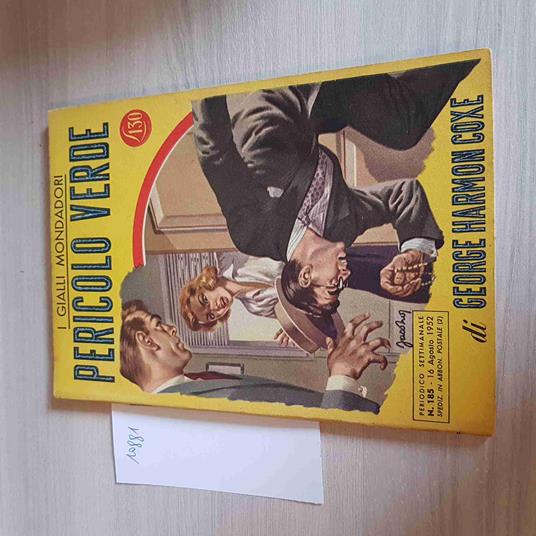 Pericolo Verde 185 - George Harmon Coxe - copertina