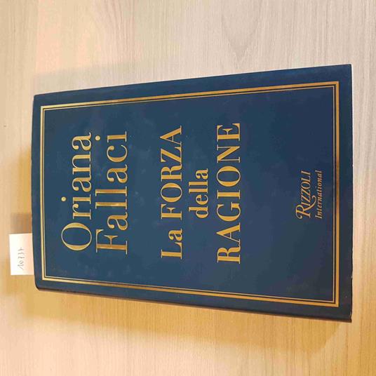 Forza Della Ragione - Oriana Fallaci - copertina