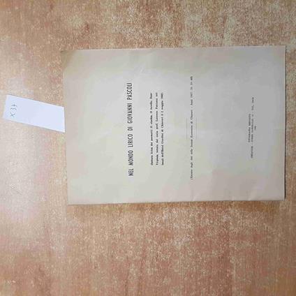LORENZO FONTANA Nel mondo lirico di Giovanni Pascoli 1963 AUTOGRAFATO! - Lorenzo Fontana - copertina