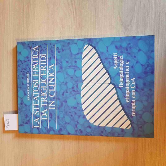 Steatosi Epatica Da Trigliceridi In Clinica - Romeo Francesco - copertina