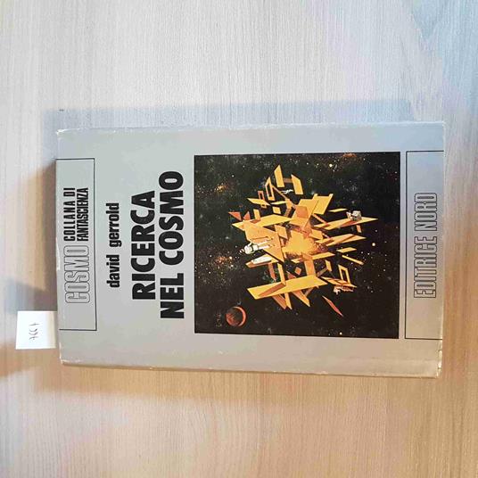 Ricerca Nel Cosmo - David Gerrold - copertina