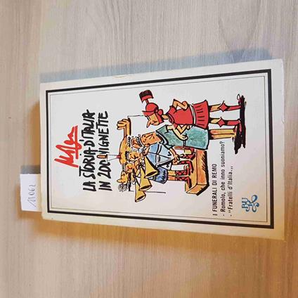 Storia D'Italia In 200 Vignette - Giovanni Mosca - copertina