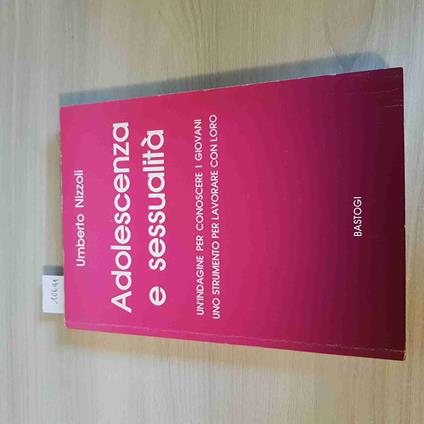 Adolescenza E Sessualità - Umberto Nizzoli - copertina