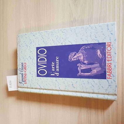 L' ARTE DI AMARE - P. Nasone Ovidio - copertina