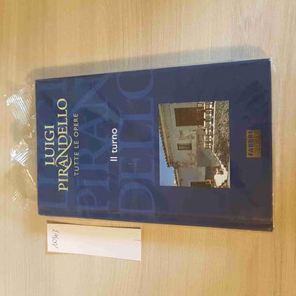 Il Turno - Luigi Pirandello - copertina