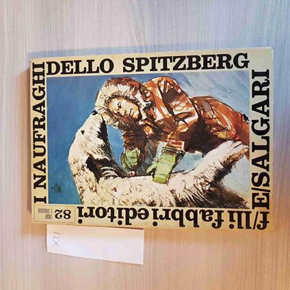 I Naufraghi Dello Spitzberg 82 - Emilio Salgari - copertina