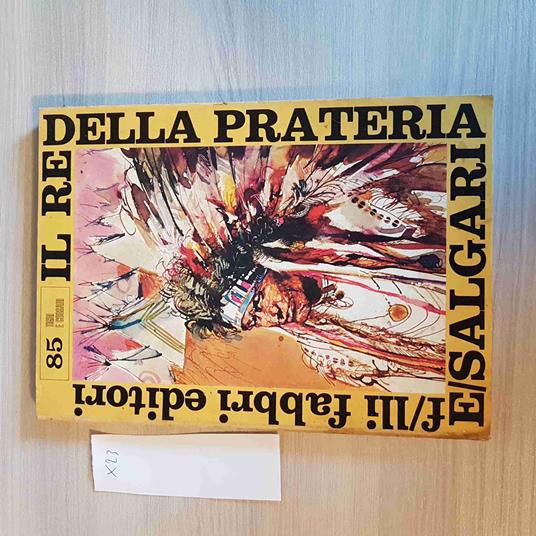 Il Re Della Prateria 85 - Emilio Salgari - copertina