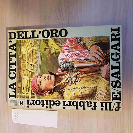 Città Dell'Oro 8 - Emilio Salgari - copertina