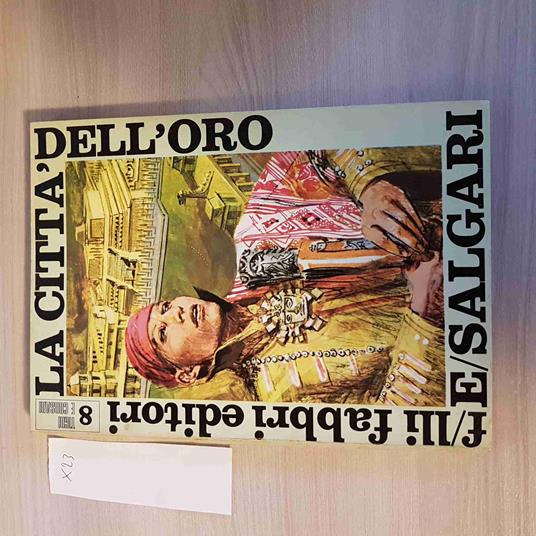 Città Dell'Oro 8 - Emilio Salgari - copertina