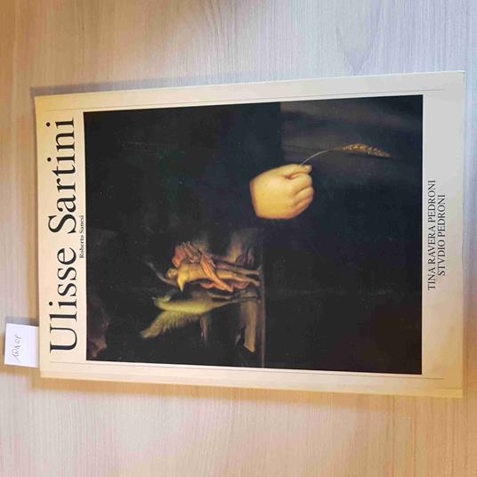 ULISSE SARTINI catalogo 1992 ROBERTO SANESI - Roberto Sanesi - copertina
