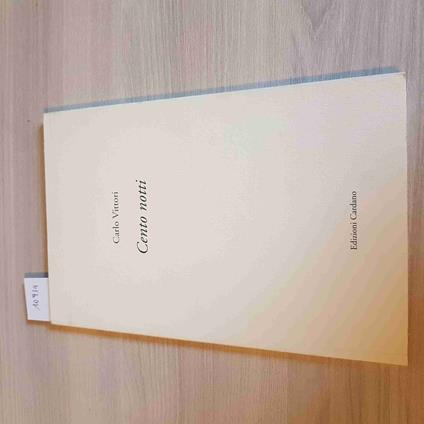 Cento Notti - Carlo Vittori - copertina