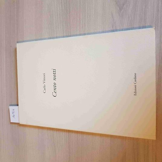 Cento Notti - Carlo Vittori - copertina