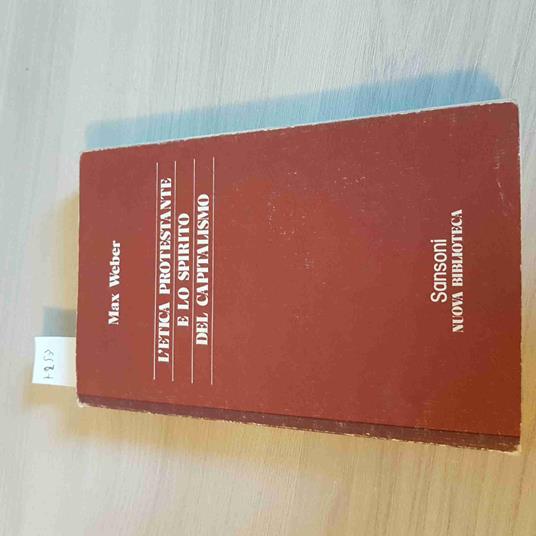 L' Etica Protestante E Lo Spirito Del Capitalismo - Max Weber - copertina