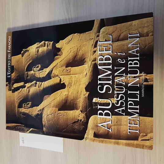 ABU SIMBEL ASSUAN E I TEMPLI NUBIANI L'EGITTO DEI FARAONI l'espress WHITE STAR - Marco Zecchi - copertina