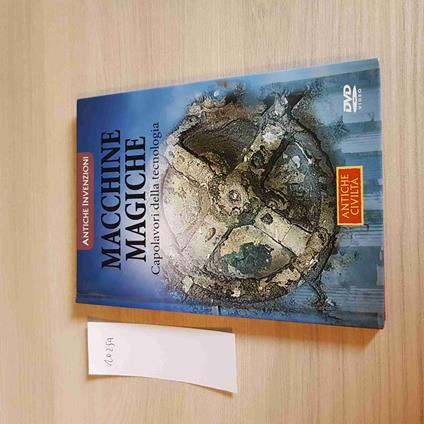 Macchine Magiche Capolavori Della Tecnologia - copertina