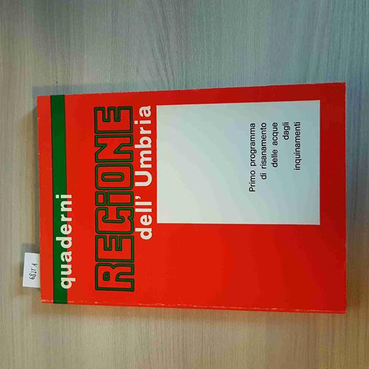 QUANDERNI REGIONE DELL'UMBRIA primo programma di risanamento delle acque 1980 - copertina