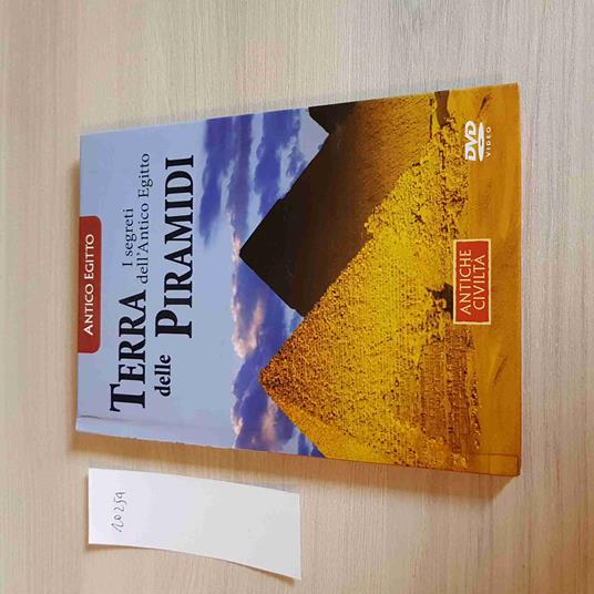 Terra Delle Piramidi, I Segreti Dell'Antico Egitto - copertina
